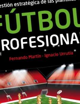 Llibre La gestión estratégica de plantillas de futbol profesional